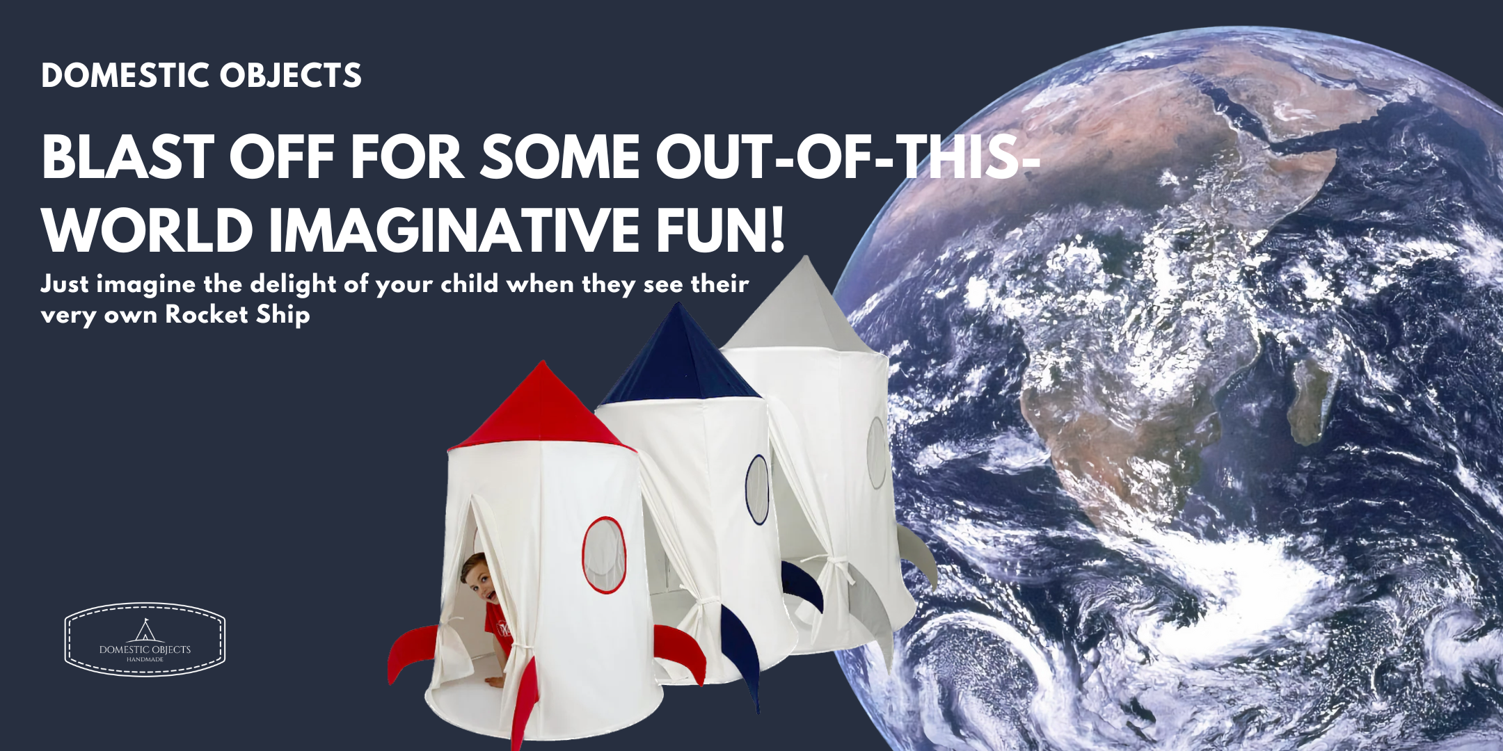 Domestic Objects Space Ship Tent for Kids