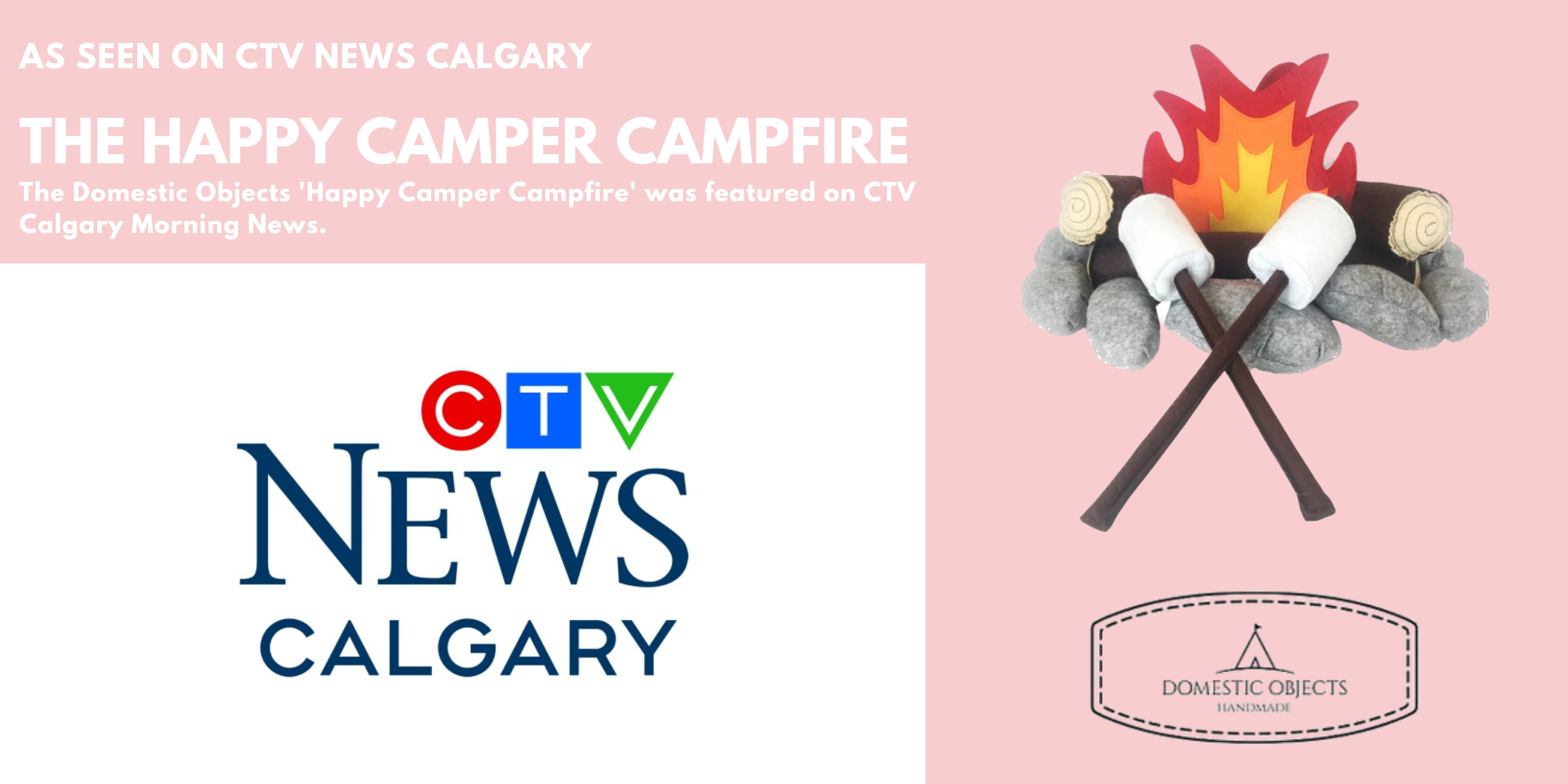 Domestic Objects on CTV News Calgary Indoor Camping Toys